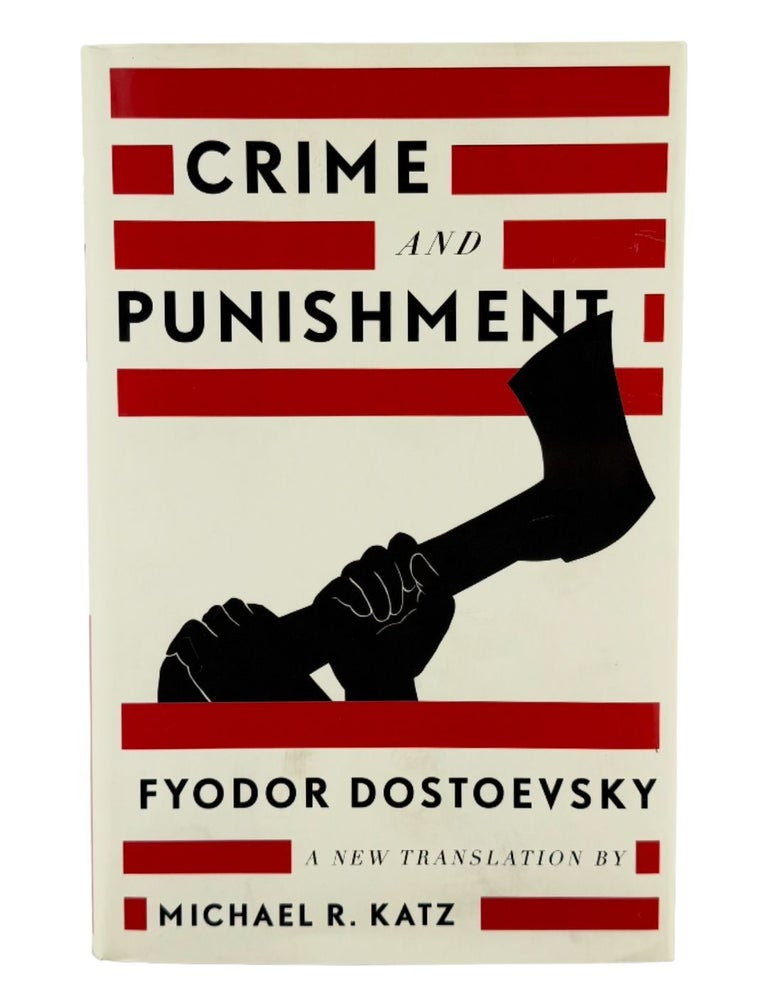 Item #1884 crime and punishment: a new translation by michael r. katz. fyodor dostoevsky
