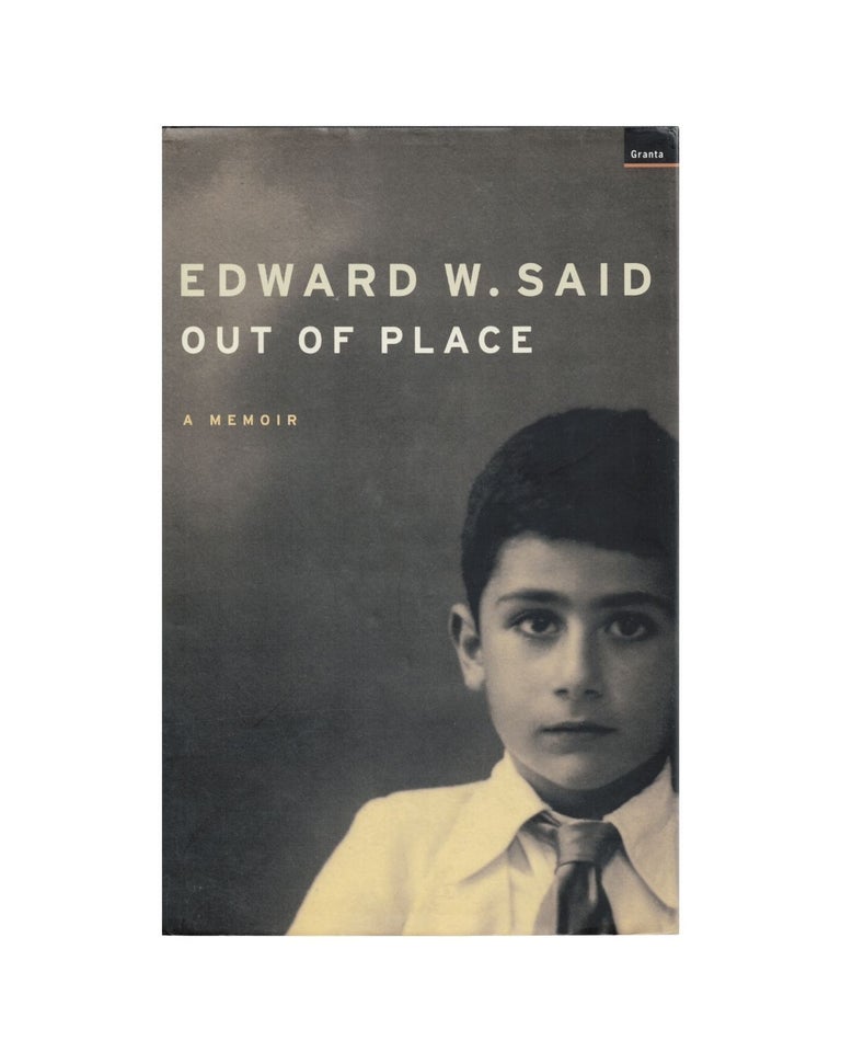 Item #1895 out of place: a memoir. edward w. said