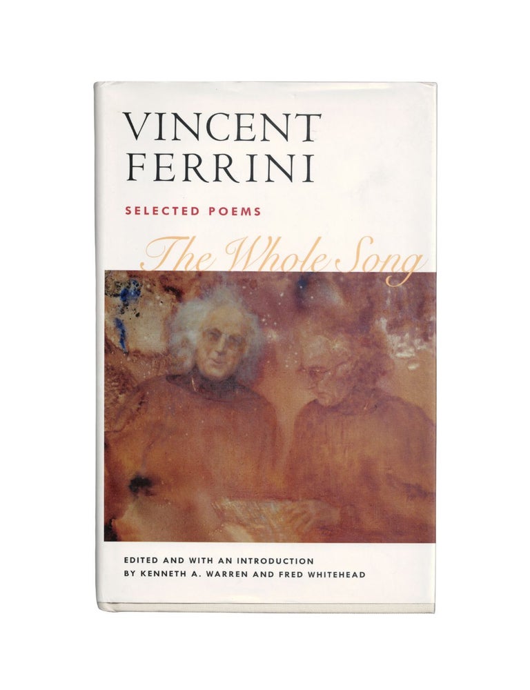 Item #1897 the whole song. vincent ferrini
