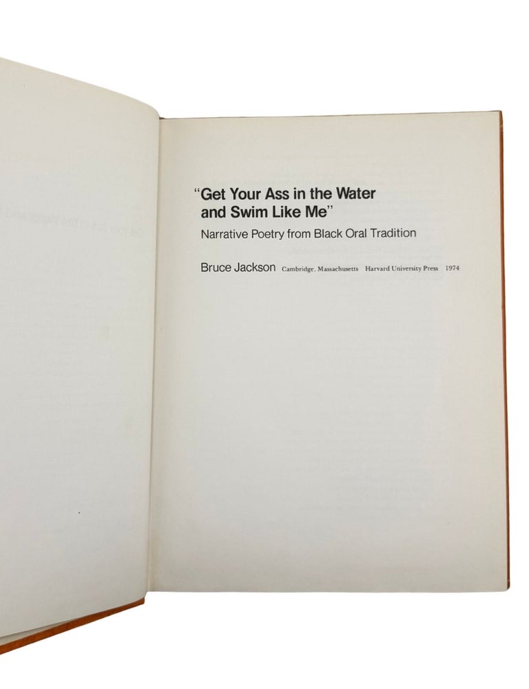 "get your ass in the water and swim like me": narrative poetry from black oral tradition