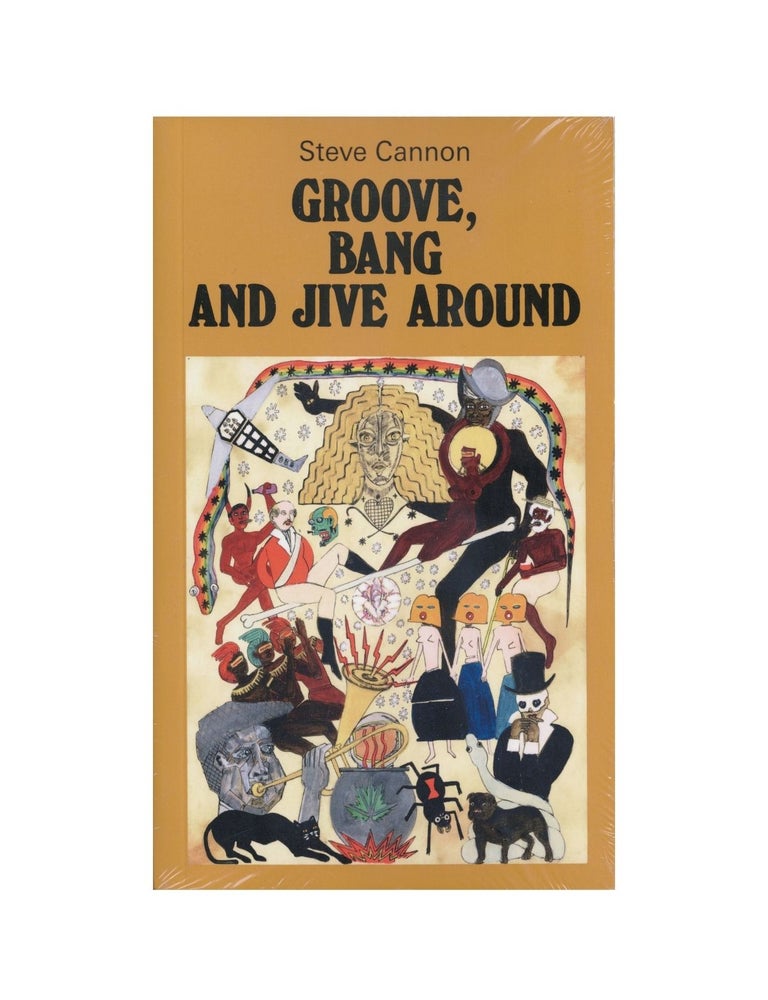 Item #1990 groove, bang and jive around. steve cannon