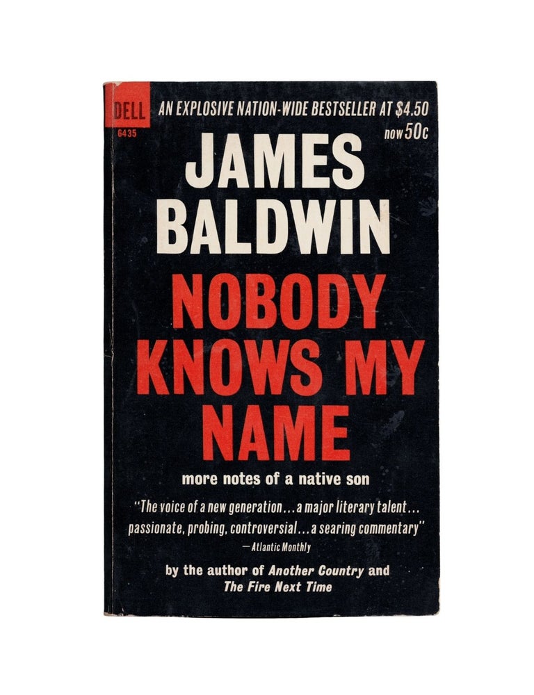 Item #2018 nobody knows my name. james baldwin