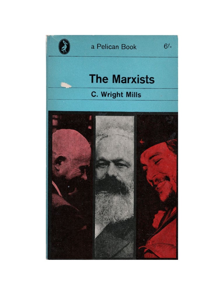 Item #2028 the marxists. c. wright mills