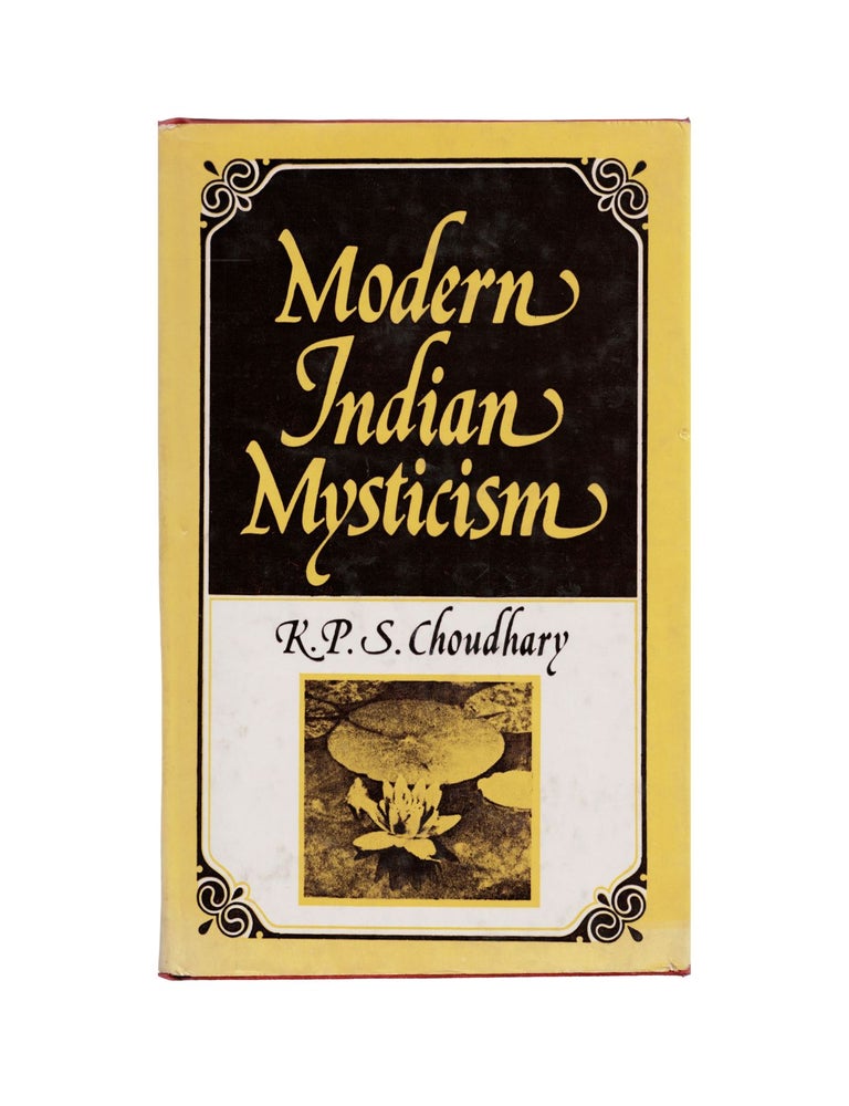Item #2058 modern indian mysticism. k p. s. choudhary