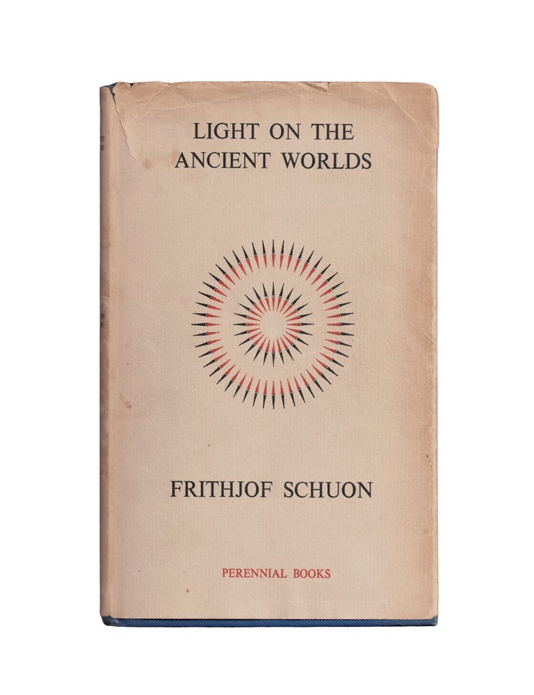 Item #2068 light of the ancient worlds. frithjof schuon