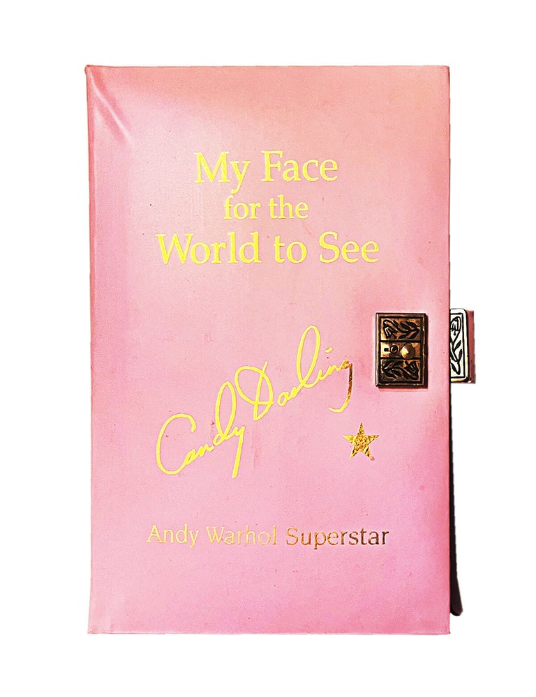 Item #207 my face for the world to see: the diaries, letters, and drawings of candy darling....