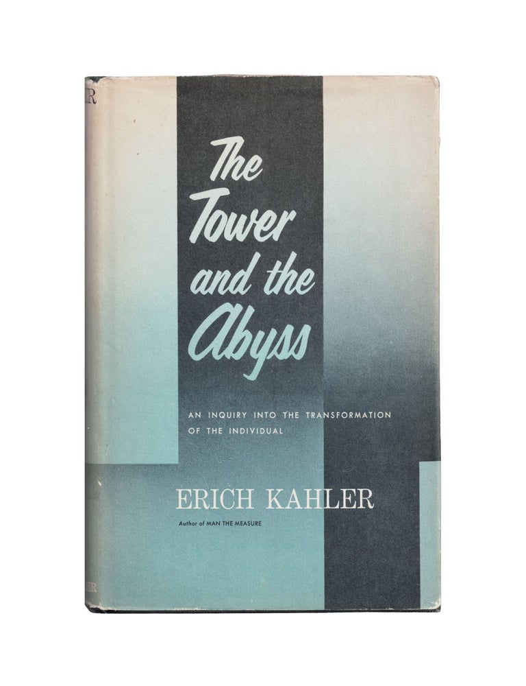 Item #2072 the tower and the abyss: an inquiry into the transformation of the individual. erich...