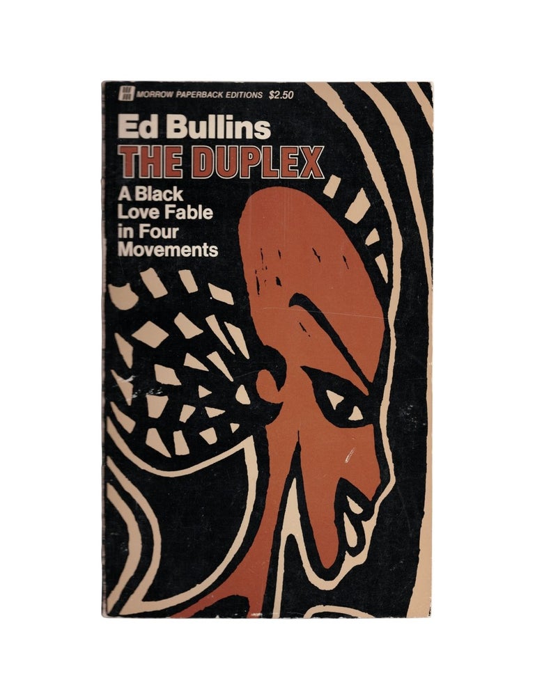 Item #2113 the duplex: a black love fable in four movements. ed bullins