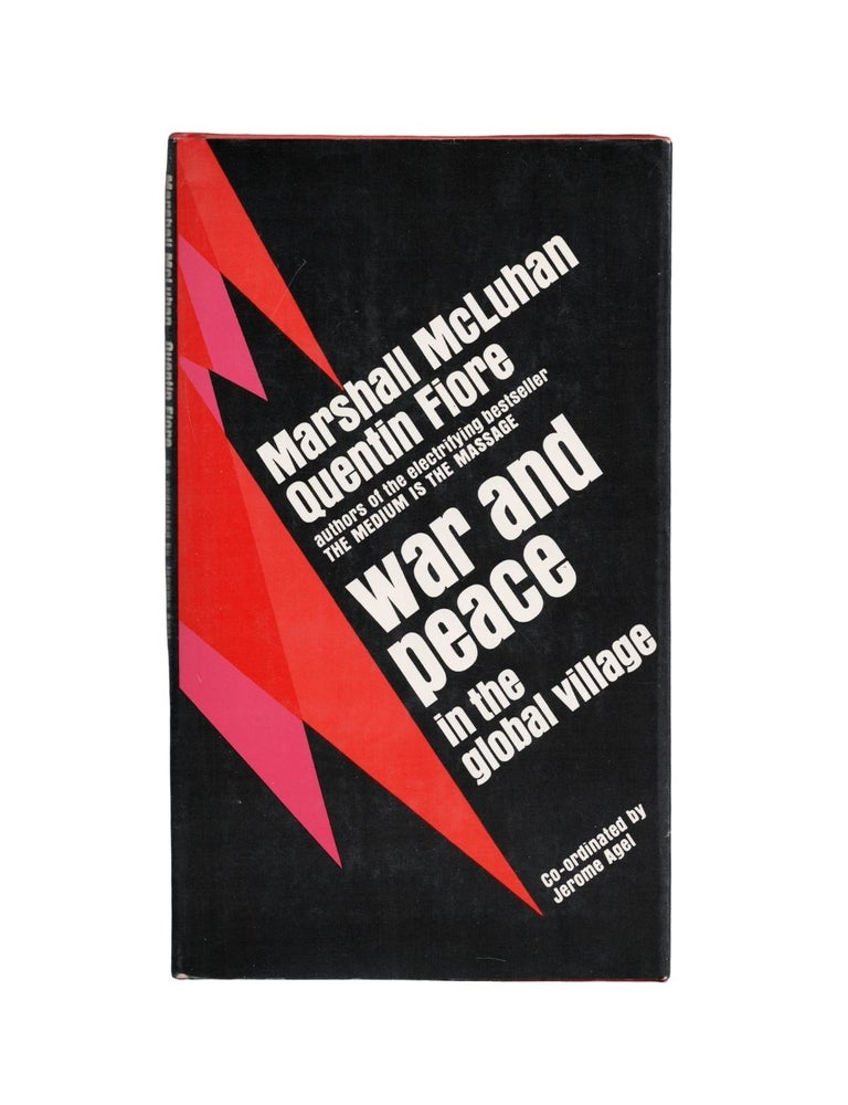 Item #2117 war and peace in the global village. marshall mcluhan, quentin fiore