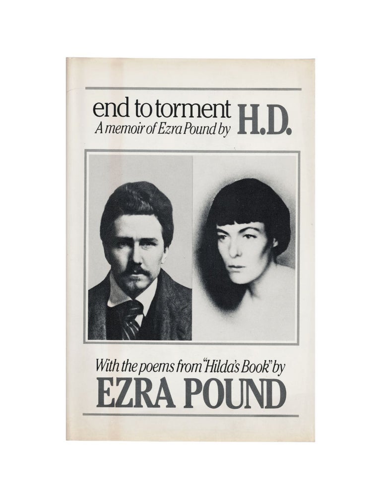 Item #2131 end to torment: a memoir of ezra pound. h d., hilda doolittle