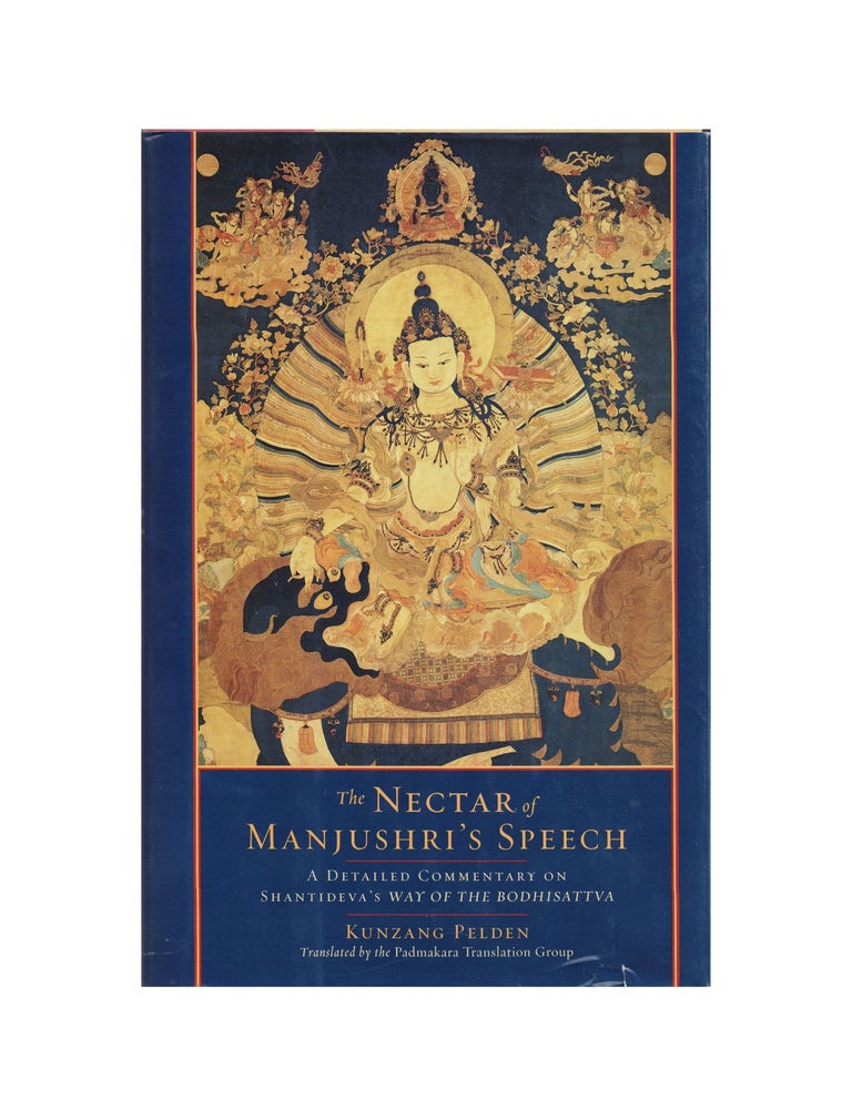 Item #2139 the nectar of manjushri's speech. kunzang pelden