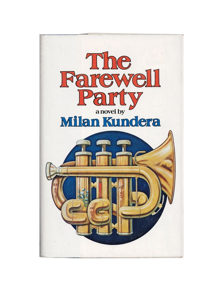 Item #2150 the farewell party. milan kundera