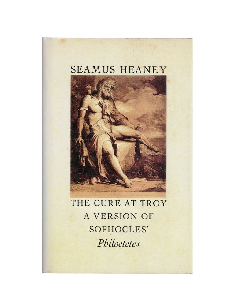 Item #2159 the cure at troy: a version of sophocles' philoctetes. seamus heaney