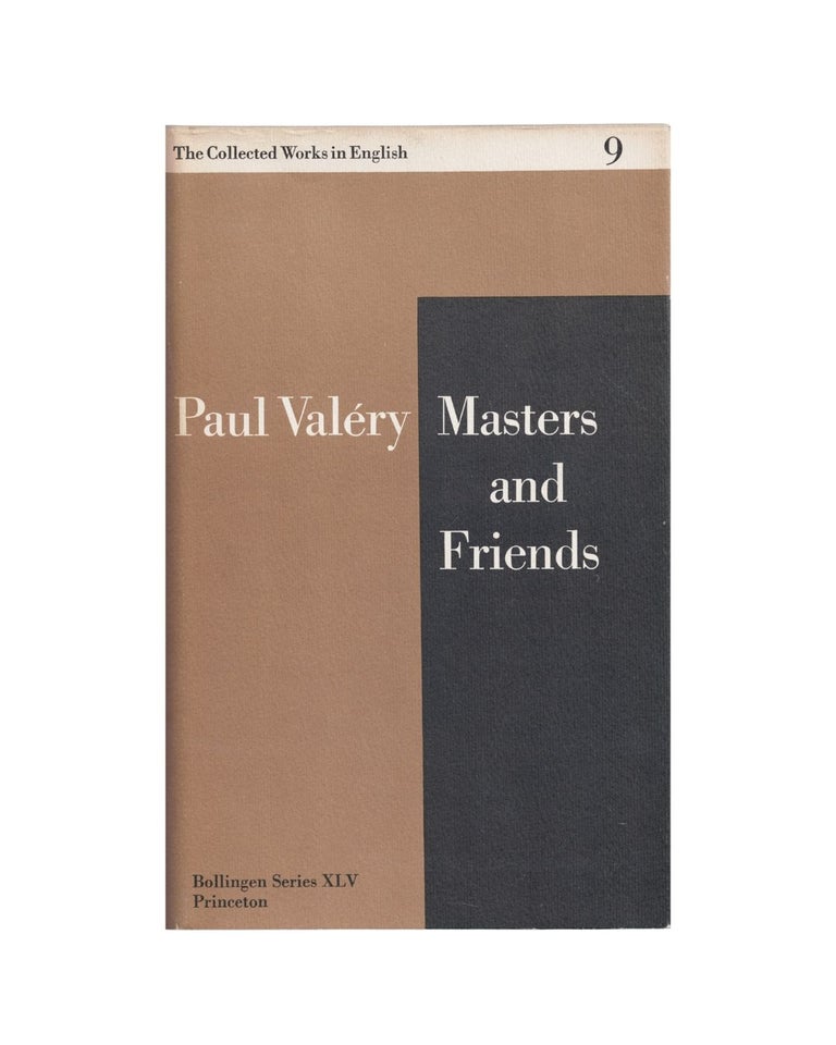 Item #2167 masters and friends. paul valéry
