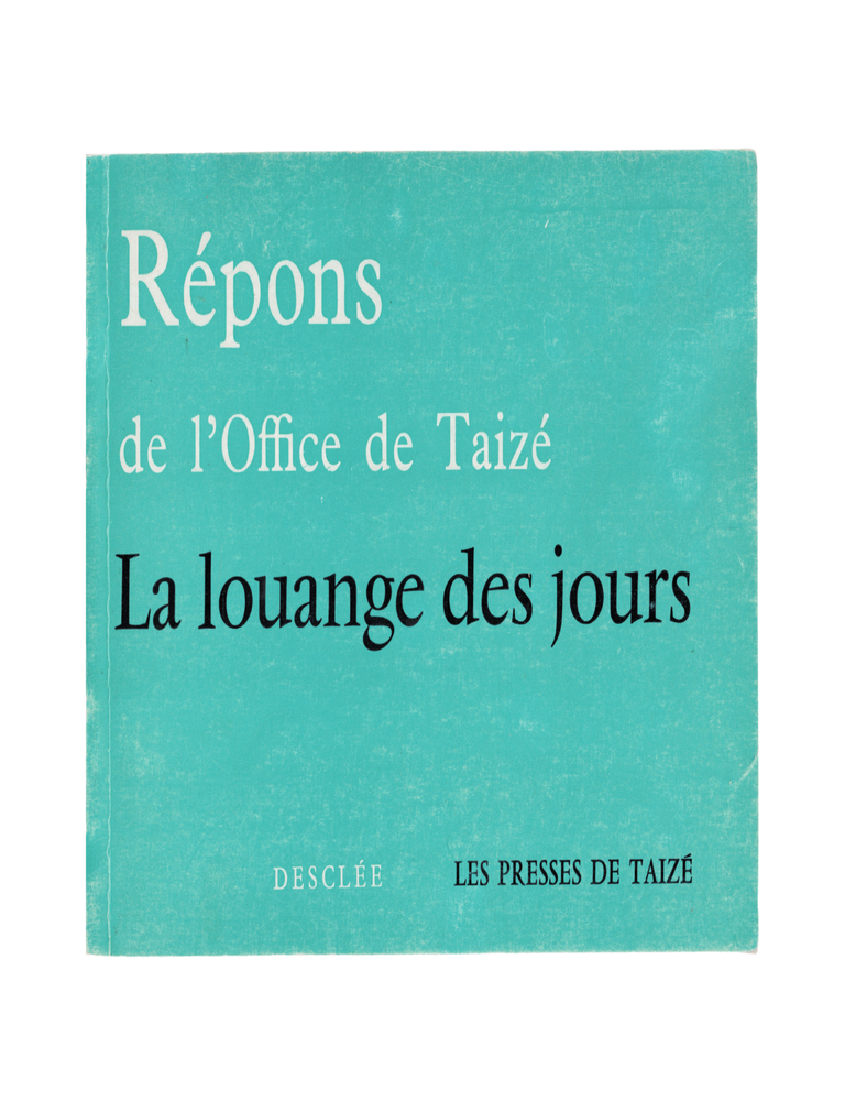 Item #2174 répons de l'office de taizé: la louange des jours