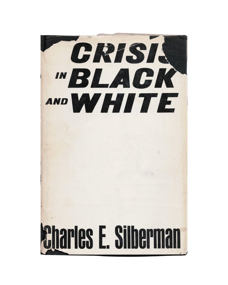 Item #2188 crisis in black and white. charles e. silberman