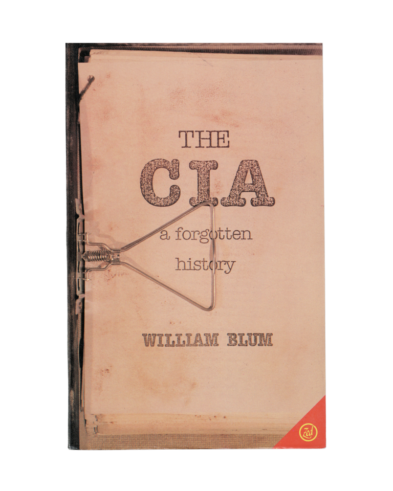 Item #2191 the cia: a forgotten history. william blum