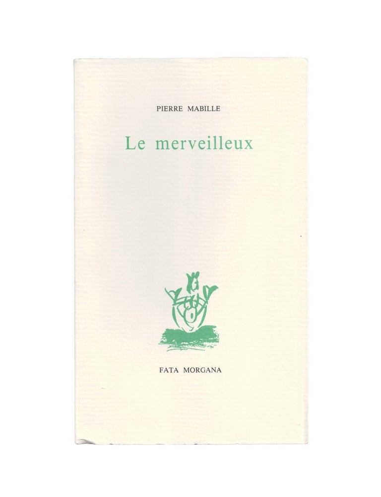 Item #2197 le merveilleux. pierre mabille