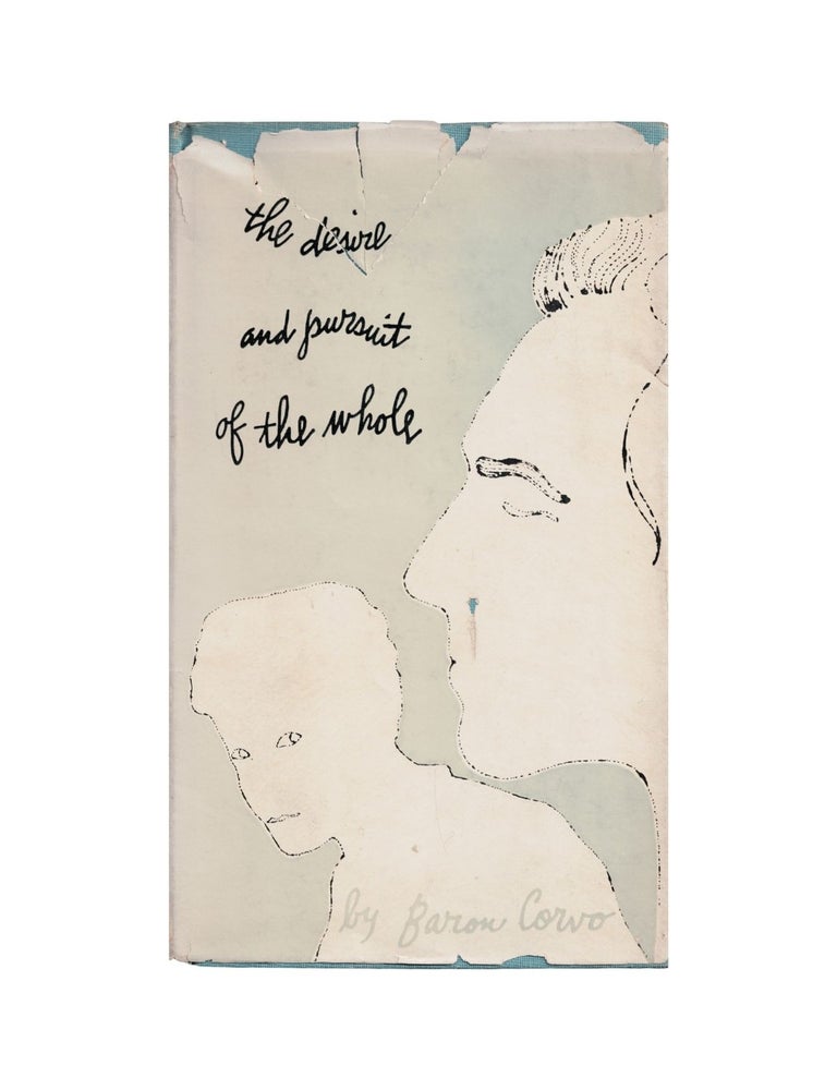 Item #2209 the desire and pursuit of the whole: a romance of modern venice. frederick rolfe,...