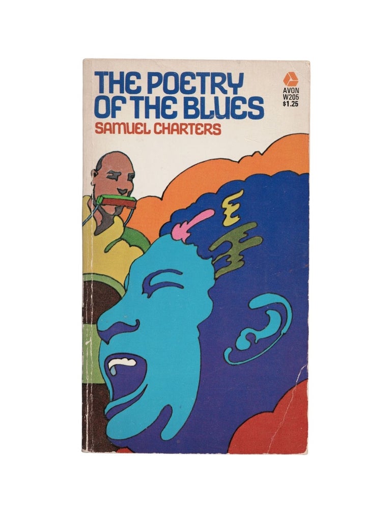 Item #2219 the poetry of the blues. samuel charters