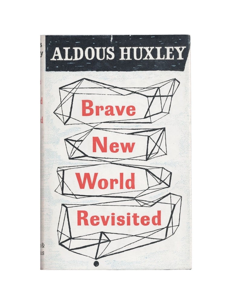 Item #2221 brave new world revisited. aldous huxley