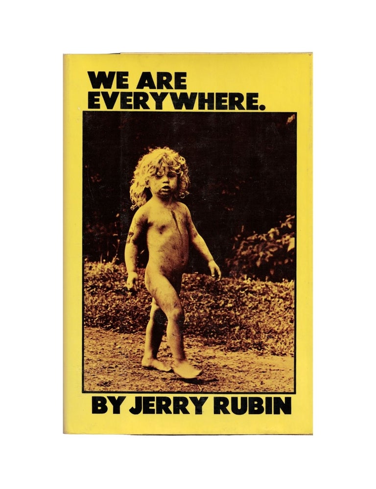 Item #2239 we are everywhere: written in the cook county jail. jerry rubin