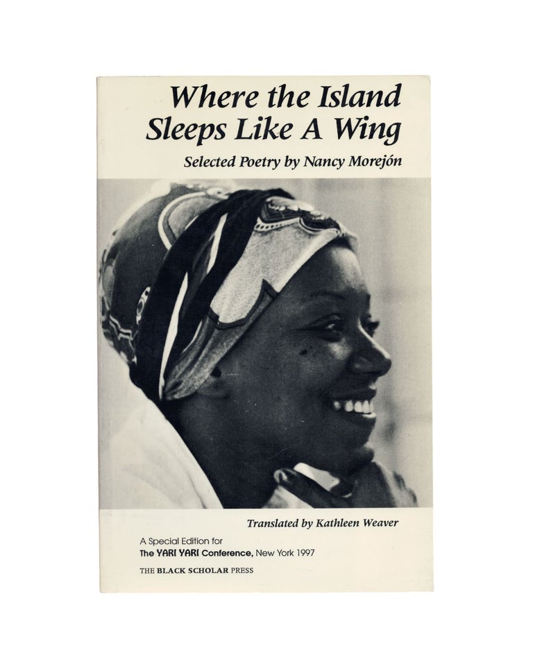 Item #2257 where the island sleeps like a wing. nancy morejón
