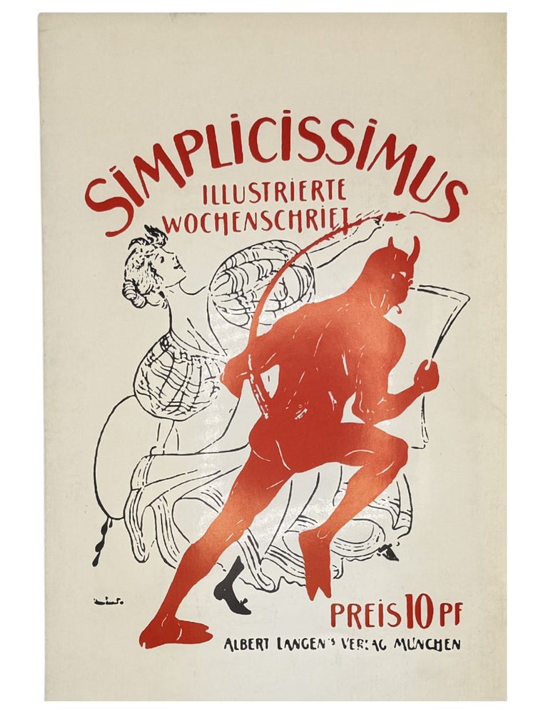 simplicissimus: the art of germany's most influential satire magazine (1896–1944)