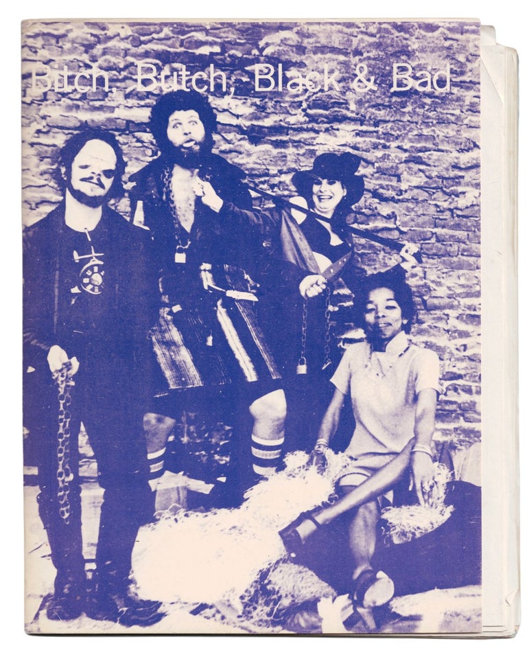 Item #2302 bitch, butch, black & bad (notes from underground #4). john bryan