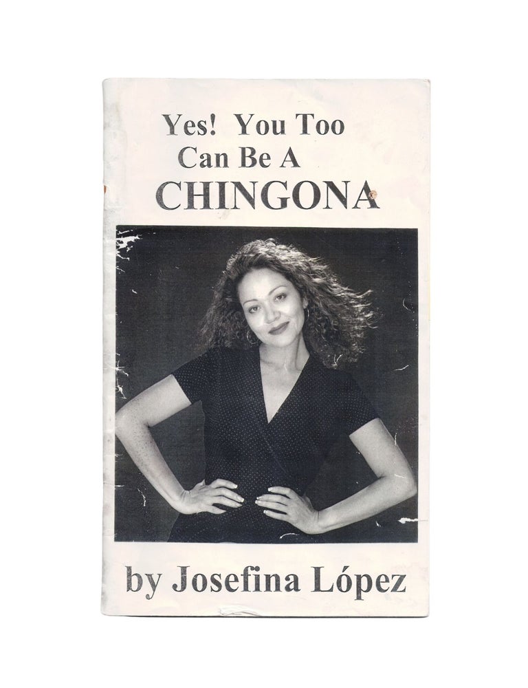 Item #2332 yes! you too can be a chingona. josefina lópez