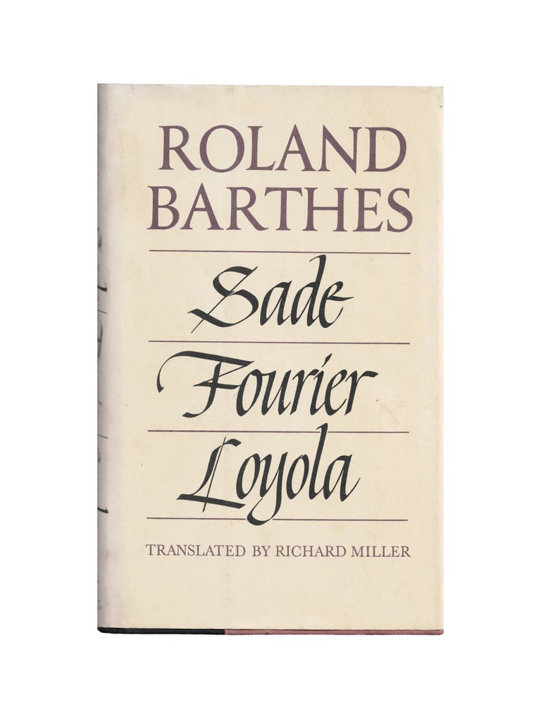 Item #2349 sade, fourier, loyola. roland barthes