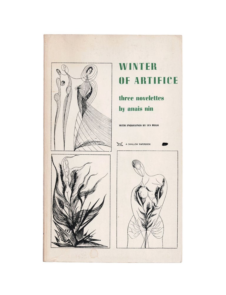 Item #2350 winter of artifice: three novelettes. anais nin