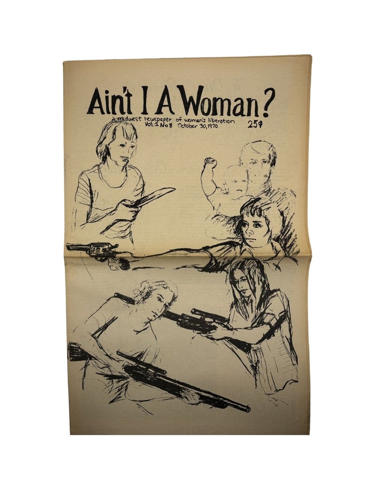 ain't i a woman?: a midwest newspaper of women's liberation
