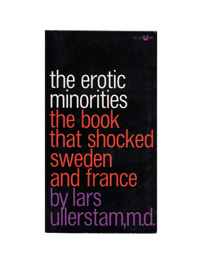 Item #2382 the erotics minorities. m. d lars ullerstam