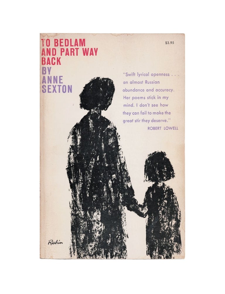 Item #2397 to bedlam and part way back. anne sexton