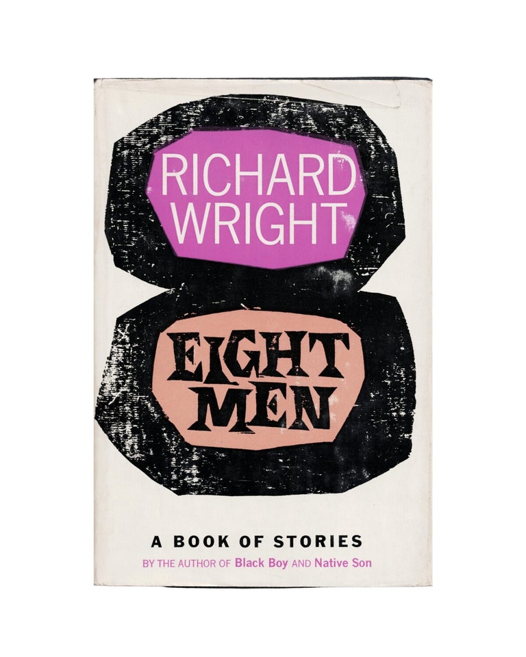 Item #2405 eight men. richard wright