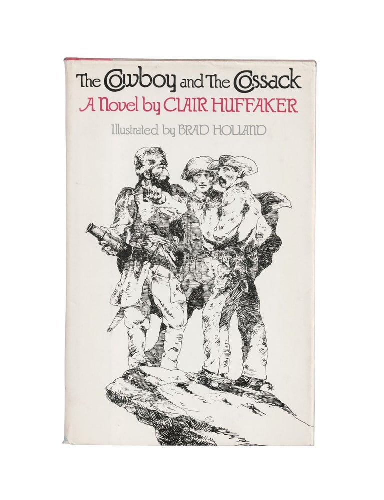 Item #2431 the cowboy and the cossak. clair huffaker