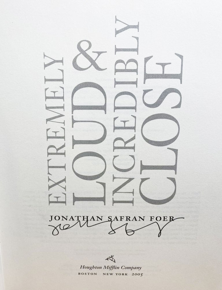 extremely loud and incredibly close