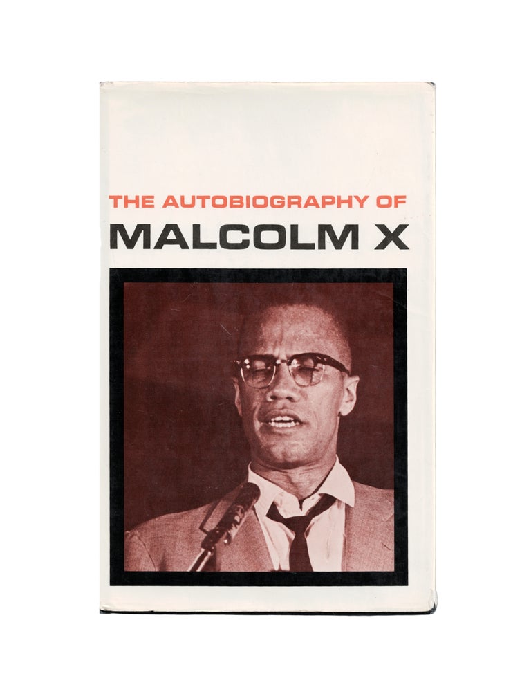 Item #2544 the autobiography of malcolm x. malcolm x., alex haley