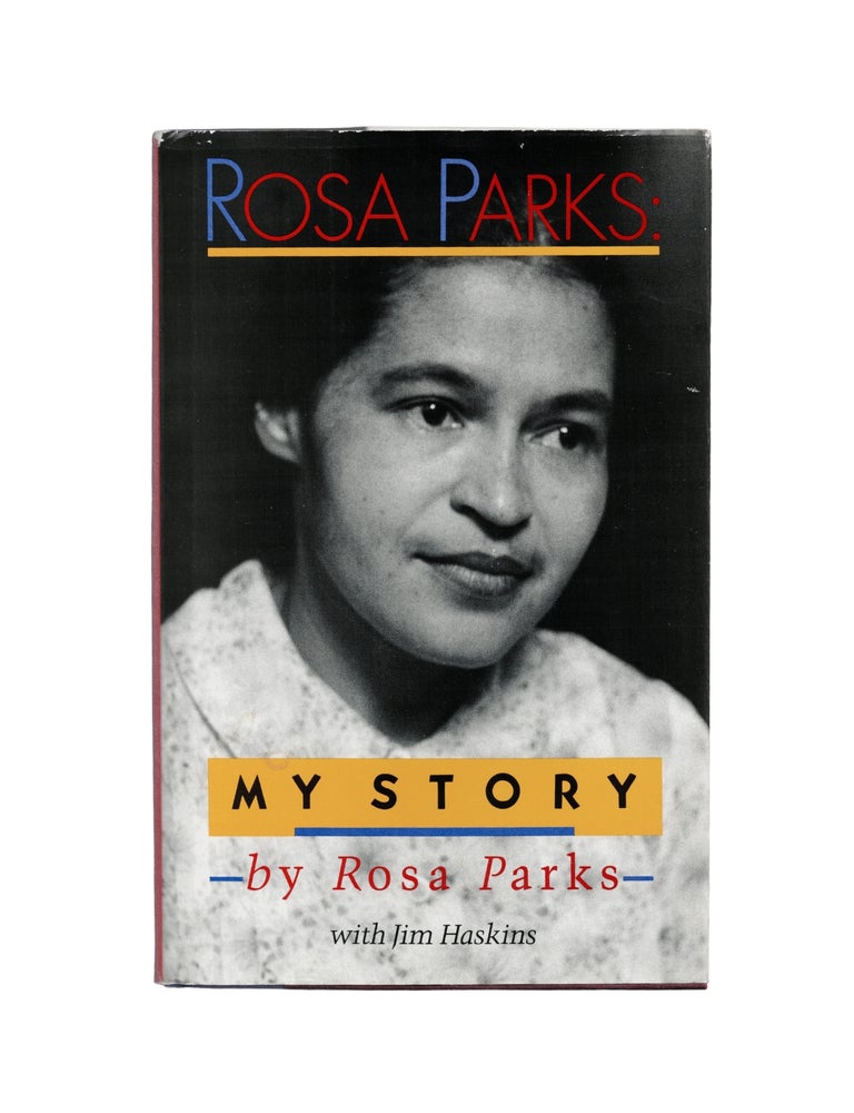 Item #2546 rosa parks: my story. rosa parks
