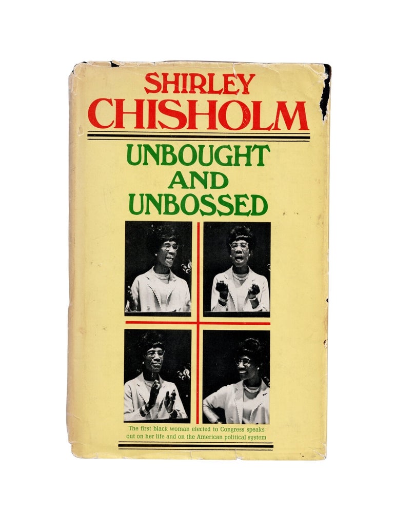 Item #2607 unbought and unbossed. shirley chisholm