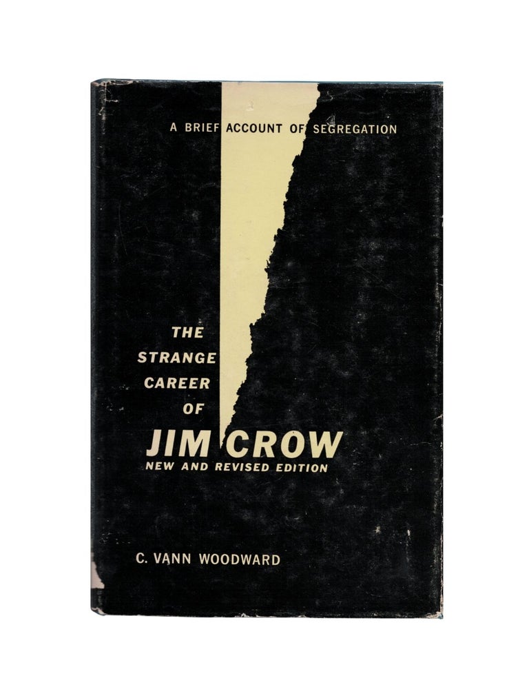 Item #2635 the strange career of jim crow. c. vann woodward