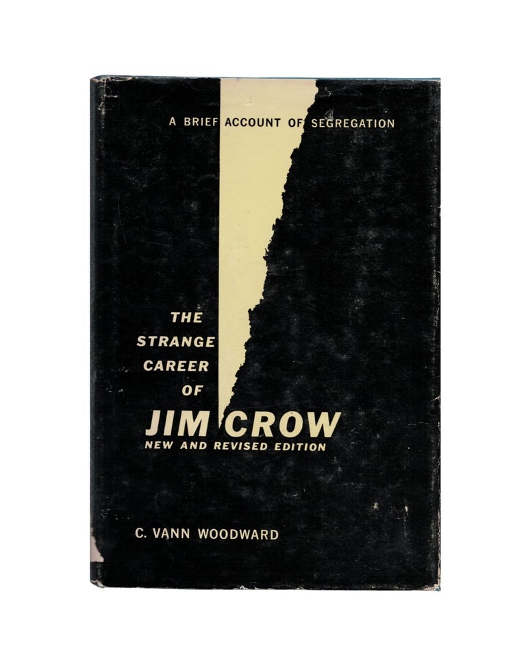 Item #2635 the strange career of jim crow. c. vann woodward