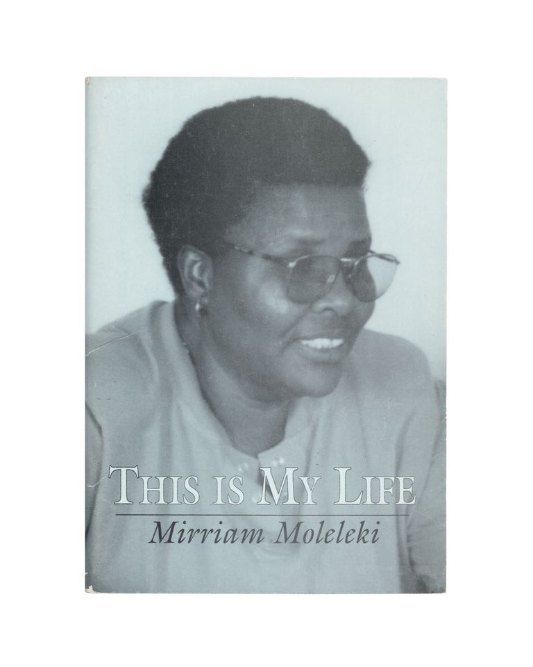 Item #2648 this is my life. mirriam moleleki