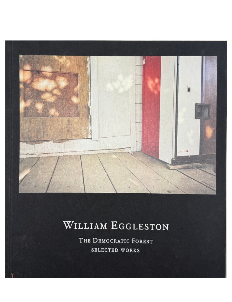 the deomocratic forest: selected works