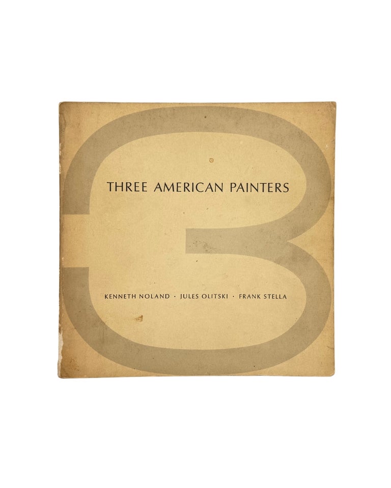 Item #2682 three american painters: kenneth noland, jules olitski, and frank stella. michael...