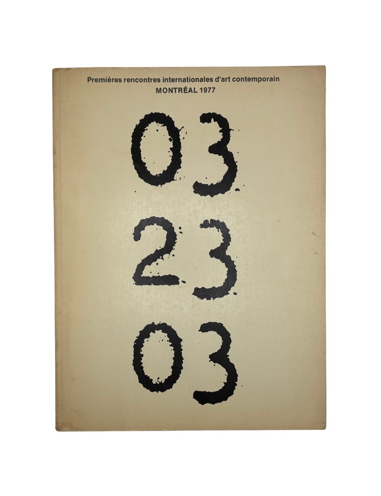 03 23 03: premieres rencontres internationales d'art contemporain