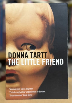 Item #270 the little friend. donna tartt