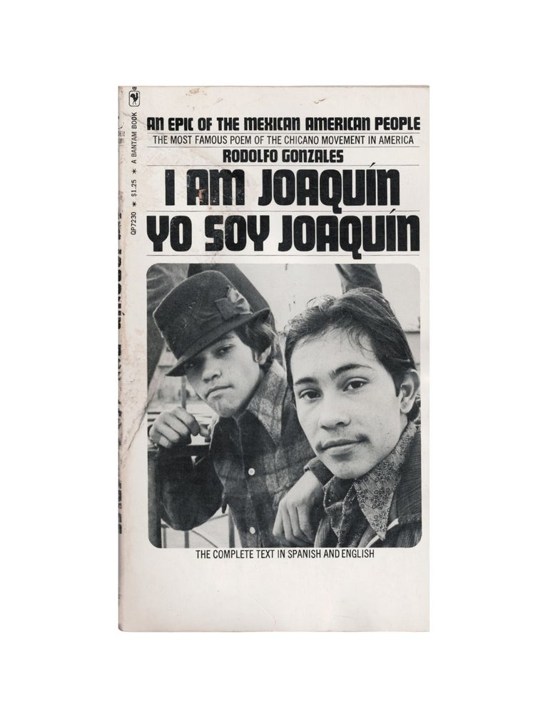 i am joaqu&iacute;n / yo soy joaqu&iacute;n: an epic poem with a chronology of people and events in mexican...