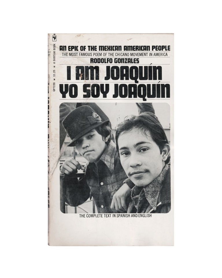 Item #2703 i am joaquín / yo soy joaquín: an epic poem with a chronology of people and events...
